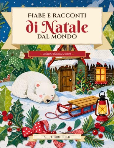 Fiabe e racconti di Natale dal mondo, A. L. Thornfield